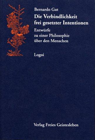 File:Die Verbindlichkeit frei gesetzter Intentionen cover.jpg