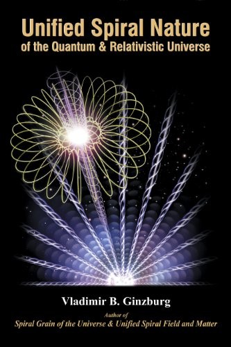File:Unified Spiral Nature of the Quantum & Relativistic Universe cover.jpg