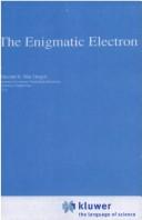 The Enigmatic Electron (Fundamental Theories of Physics) (book cover)