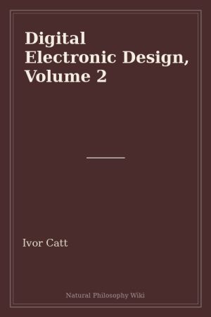 Digital Electronic Design, Volume 2 (placeholder cover)