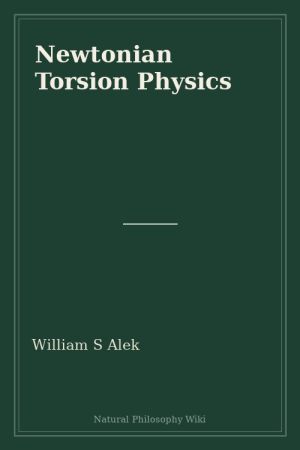Newtonian Torsion Physics (placeholder cover)