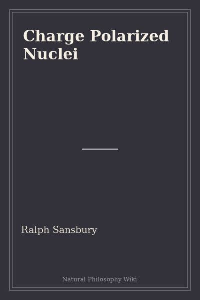 File:Charge Polarized Nuclei placeholder cover.jpg