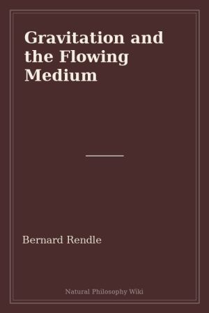 Gravitation and the Flowing Medium (placeholder cover)