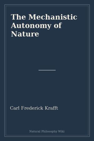 The Mechanistic Autonomy of Nature (placeholder cover)