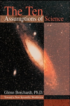 The Ten Assumptions of Science Toward a New Scientific Worldview 670.jpg