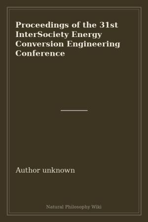Proceedings of the 31st InterSociety Energy Conversion Engineering Conference (placeholder cover)